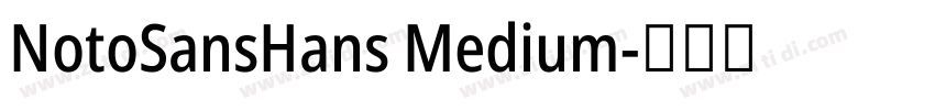 NotoSansHans Medium字体转换